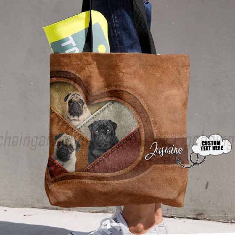 Personalized Love Pug Tote Bag, Love Pug Dog Tote Bag, Custom Pug Dog Tote Bag, Dog Lovers Gift,Dog Shoulder bag, handbag DGvy12